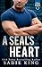 A SEAL's Heart: A Small Tow...