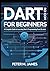 Dart for Beginners by Peter M. James