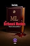 The Birthmark Murders by Janus Lucky