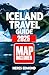 Iceland Travel Guide 2025: ...