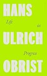 Life in Progress