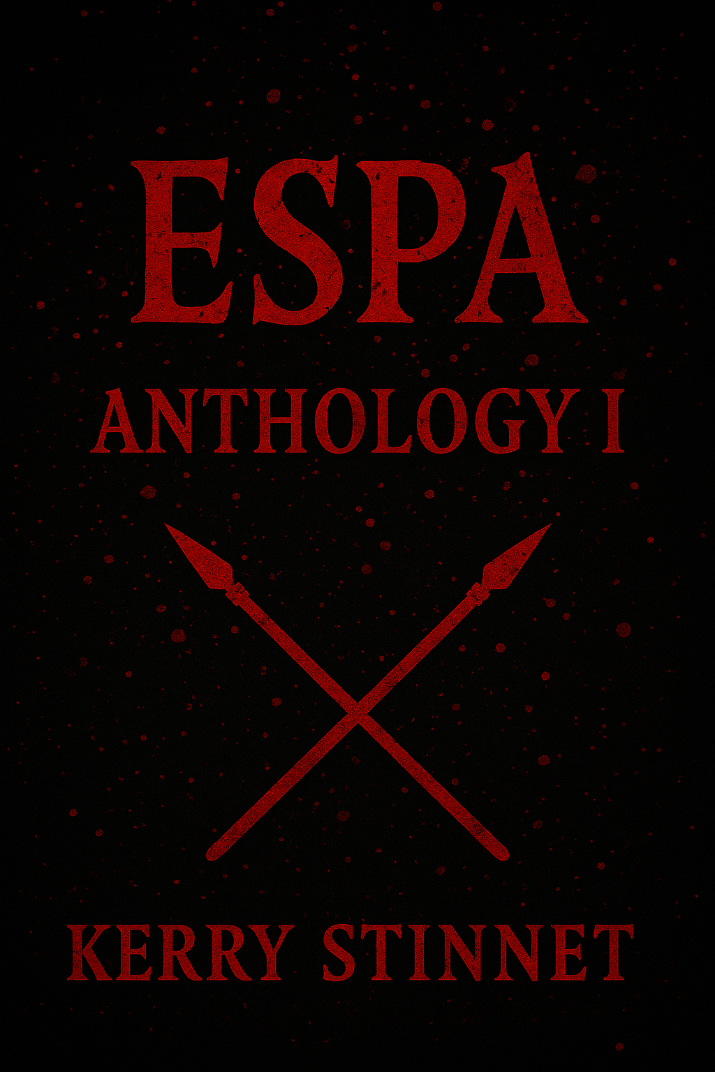 The Espa Chronicle Anthology I: Collected Books I-V