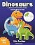 Dinosaurs by Liz   Archer