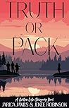 Truth or Pack: A ...