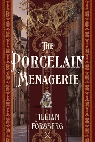 The Porcelain Menagerie (Paperback)