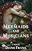 Mermaids and Musicians