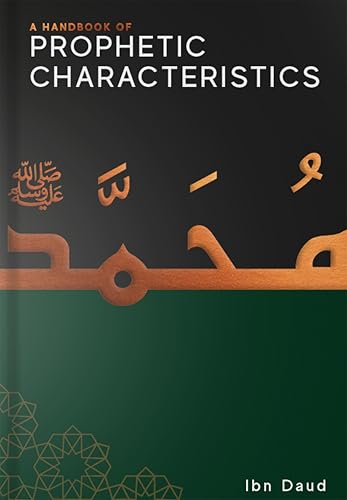 A Handbook of Prophetic Characteristics (Paperback)