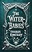 The Water-Babies: A Fairy T...