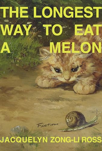 The Longest Way to Eat a Melon (Paperback)
