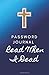 Password Journal Read When I Dead by Life and Death