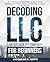 Decoding LLC (Limited Liabi...