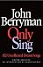 Only Sing by John Berryman