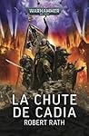 La Chute de Cadia