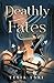 Deathly Fates