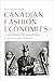 Canadian Fashion Economies by Mark Joseph O'Connell