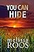 You Can Hide: A small town,...