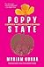 Poppy State by Myriam Gurba