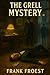 The Grell Mystery: Original...