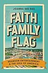 Faith, Family, an...
