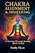 Chakra Alignment and Awaken...
