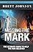 Missing the Mark: The Ultim...