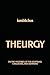 Theurgy: On the mysteries o...