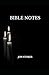 Bible Notes
