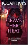 Crave Her Heat: A...