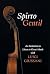 Spirto Gentil: An Invitation to Listen to Great Music with Luigi Giussani