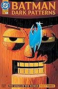 Batman: Dark Patterns (2024-) #6