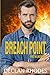 Breach Point: MM Romantic Suspense (First in Line)