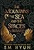 The Mountains, the Sea, and the Spaces in Between by S.M. Hyun The Mountains, the Sea, and the Spaces in Between by S.M. Hyun