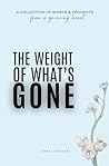 The Weight Of Wha...