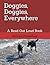 Doggies, Doggies, Everywhere by Steven Donahue Doggies, Doggies, Everywhere by Steven Donahue