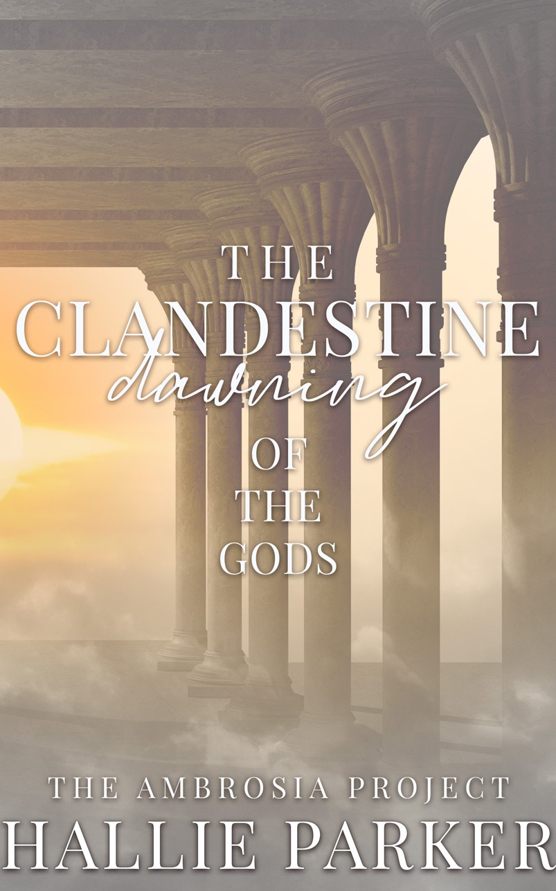 The Clandestine Dawning of the Gods (The Ambrosia Project Book 1)