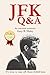 JFK Q&A