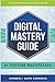 Digital Mastery Guide: AI Y...