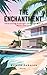 The Enchantment