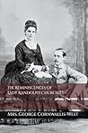 The Reminiscences of Lady Randolph Churchill by Mrs. George Cornwallis-West