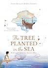 The Tree Planted in the Sea: A Journey with the Apostle Paul