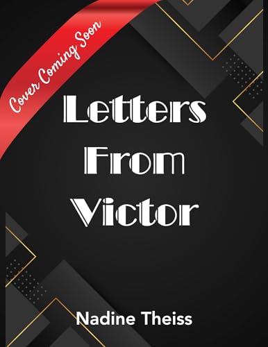 Letters From Victor: A Forbidden Noir Romance in Postwar Los Angeles (Kindle Edition)