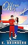 Book cover for Off the Grid (Full Throttle, #1)