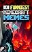 MINECRAFT MEMES: 101 Funniest Minecraft Memes - BOOK 08