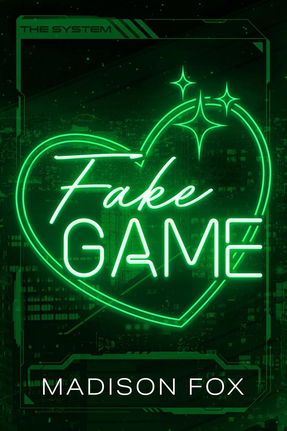 Fake Game (The System #3)
