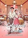 Una colazione per due: (Collana Angels&Lovers - PubMe) (PubMe Romance) (Italian Edition)