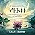 In search of zero  by Kanv Sachdev