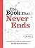 Books That Drive Kids CRAZY!: The Book That Never Ends