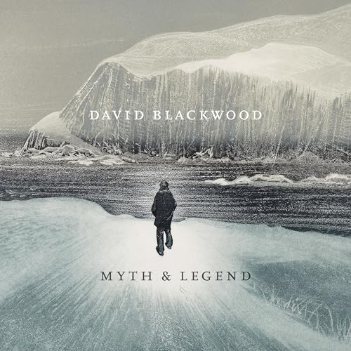 David Blackwood: Myth & Legend (Hardcover)