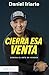 Cierra esa venta by Daniel Iriarte