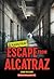 Escape from Alcatraz (Unsolved)